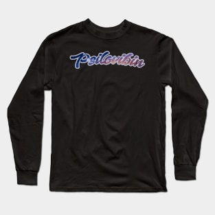 Psilovibin! Long Sleeve T-Shirt